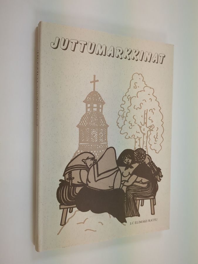 Juttumarkkinat : kaskuja ja tarinoita Elimäeltä