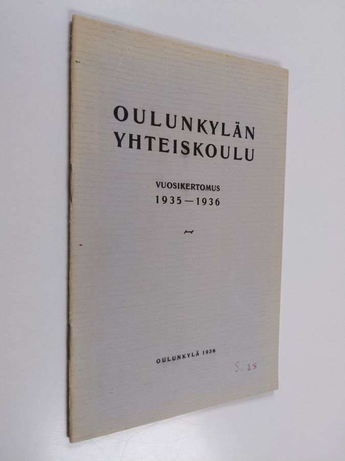 Oulunkylän yhteiskoulu vuosikertomus 1935-1936