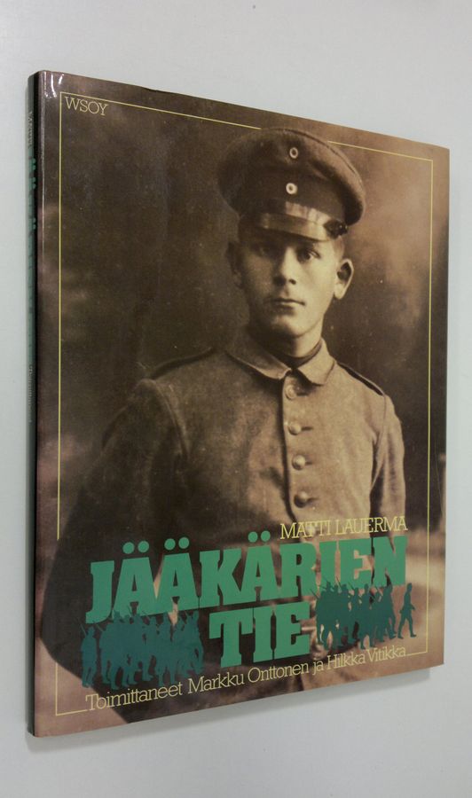 Matti Lauerma : Jääkärien tie