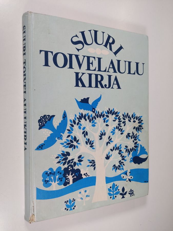 Aapeli (toim.) Vuoristo : Suuri toivelaulukirja 1