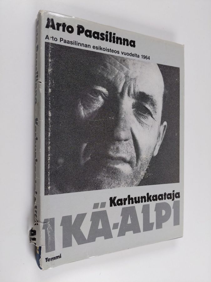 Arto Paasilinna : Karhunkaataja Ikä-Alpi : reportaasi