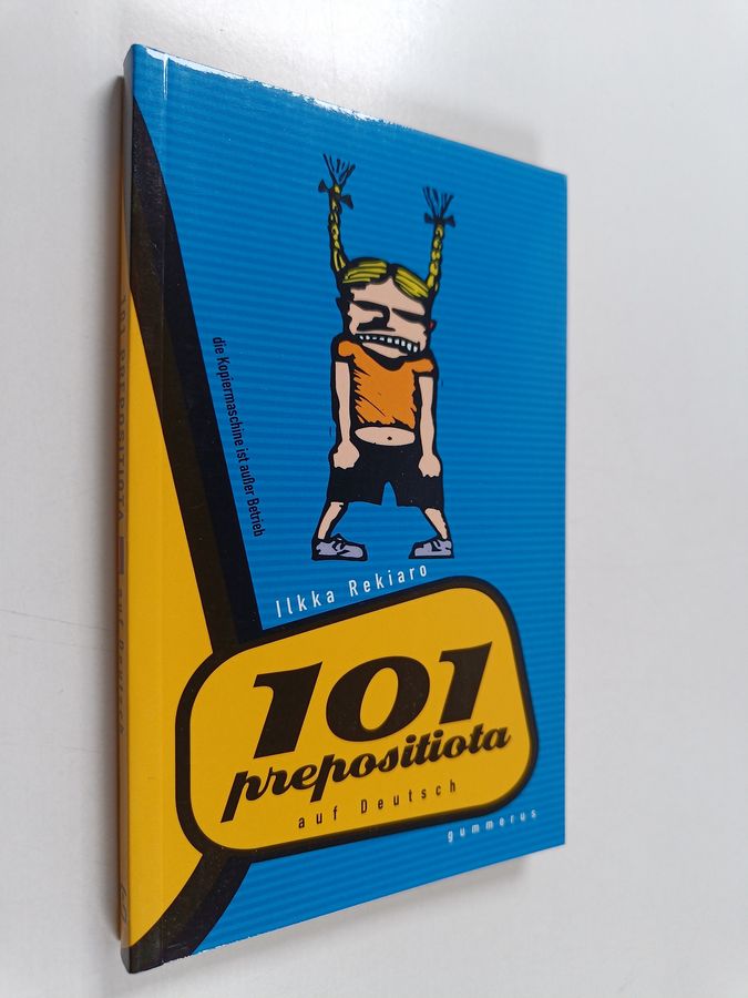 Ilkka Rekiaro : 101 prepositiota auf Deutsch