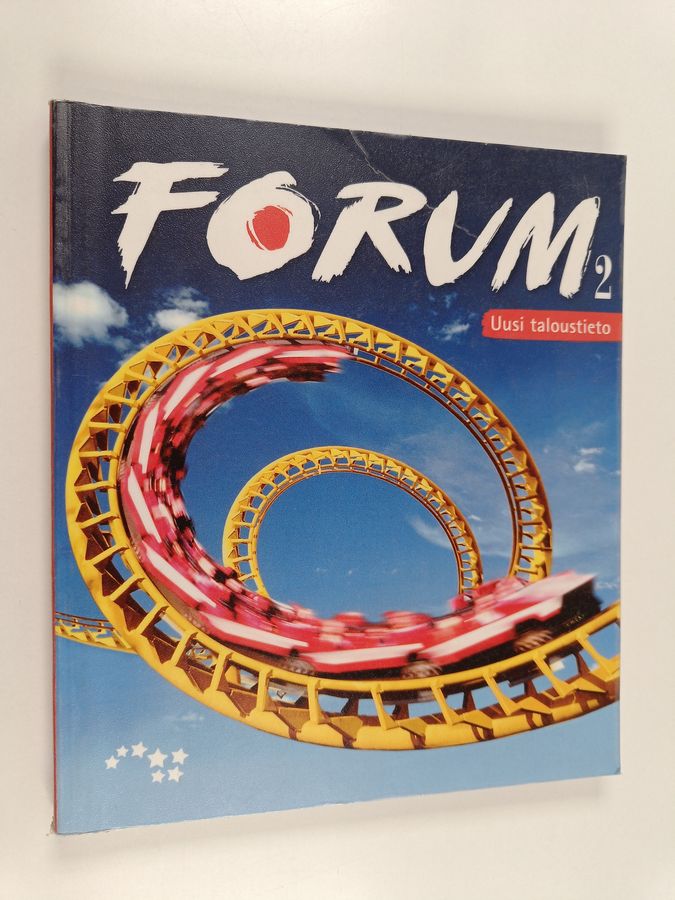Antti ym. Kohi : Forum 2 : Uusi taloustieto