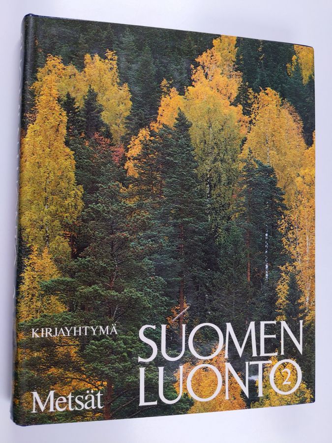 Paavo (toim.) Havas : Suomen luonto 2 : Metsät
