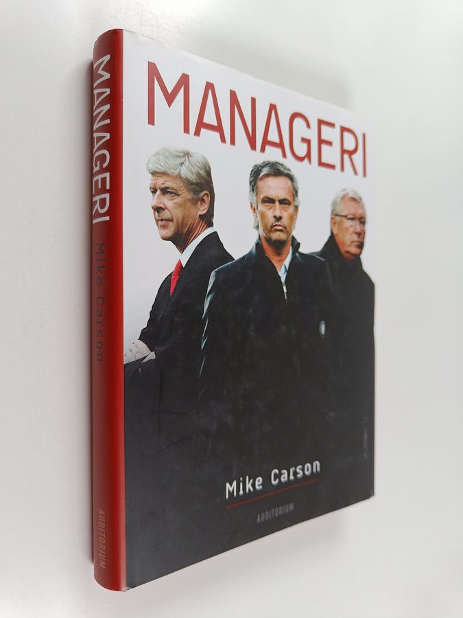 Mike Carson : Manageri : jalkapallon huippujohtajien johtamissalat