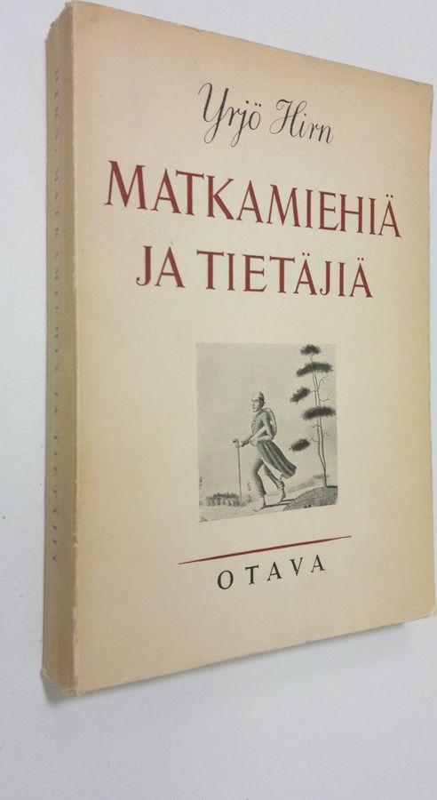 Yrjö Hirn : Matkamiehiä ja tietäjiä : tutkielmia suomalaisesta sivistyksestä ja Kalevalaromantiikasta