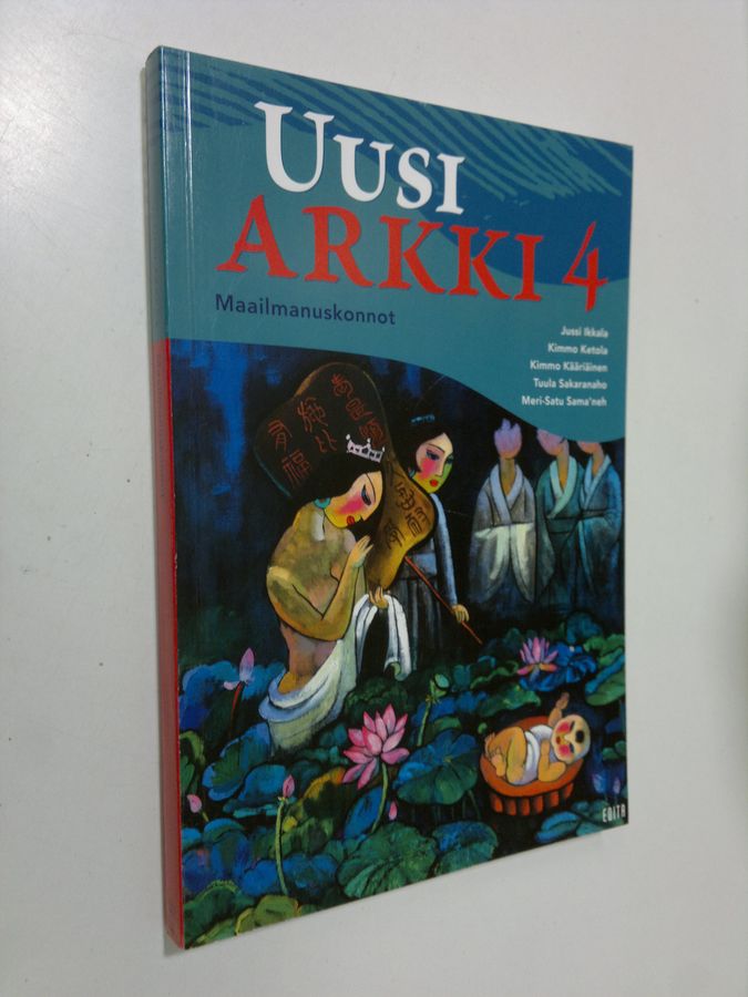 Jussi ym. Ikkala : Uusi arkki 4, Maailmanuskonnot
