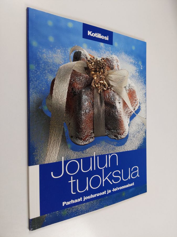 Virpi Tissari-Simola : Joulun tuoksua : parhaat jouluruoat ja -leivonnaiset