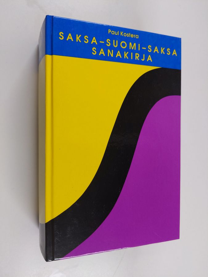 Paul Kostera : Saksalais-suomalais-saksalainen yleiskielen käyttösanakirja ja kieliopas = Deutsch-finnisch-deutsches gemeinsprachliches Gebrauchswörterbuch mit Sprachfuhrer
