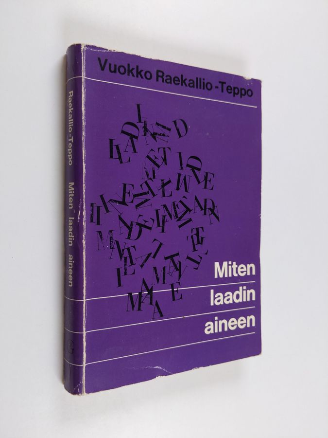Vuokko Raekallio-Teppo : Miten laadin aineen