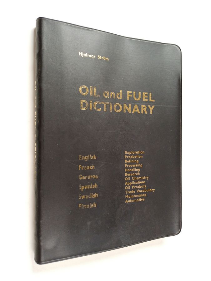 Hjalmar Ström : Oil and fuel dictionary