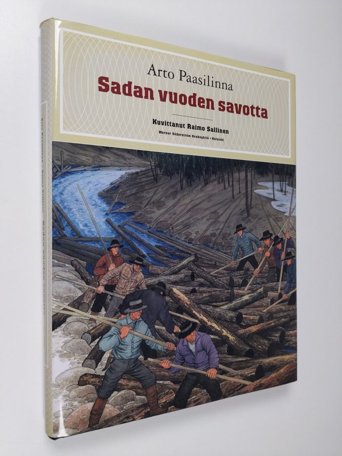 Arto Paasilinna : Sadan vuoden savotta