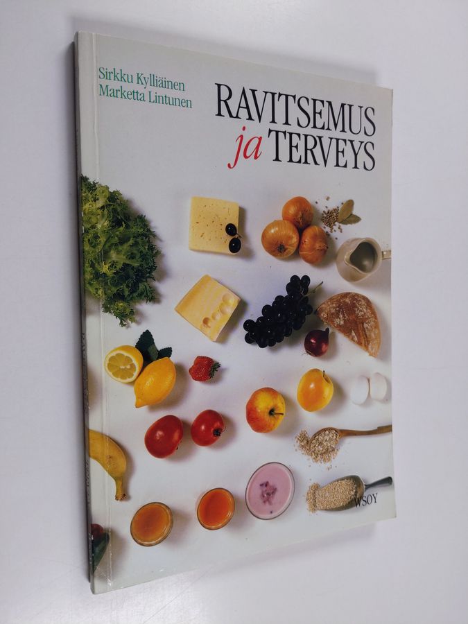 Sirkku Kylliäinen : Ravitsemus ja terveys