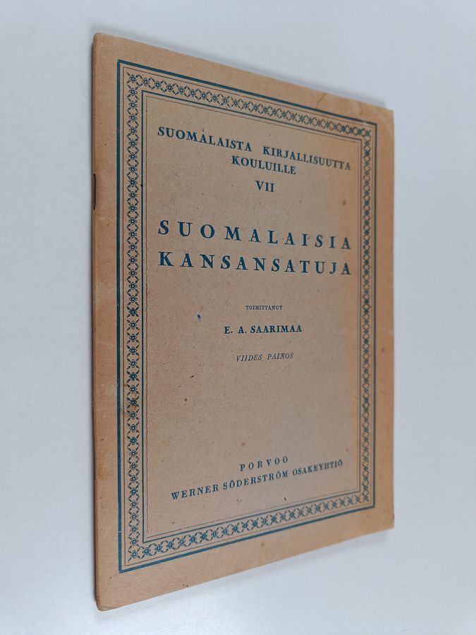 E. A. (toim.) Saarimaa : Suomalaisia kansansatuja