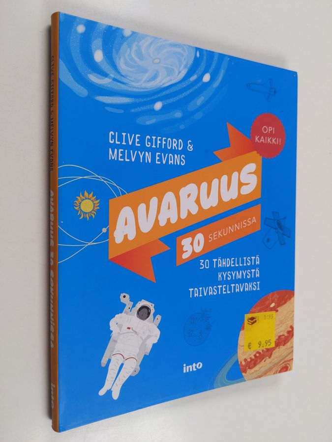 Clive Gifford : Avaruus 30 sekunnissa - 30 tähdellistä kysymystä taivasteltavaksi