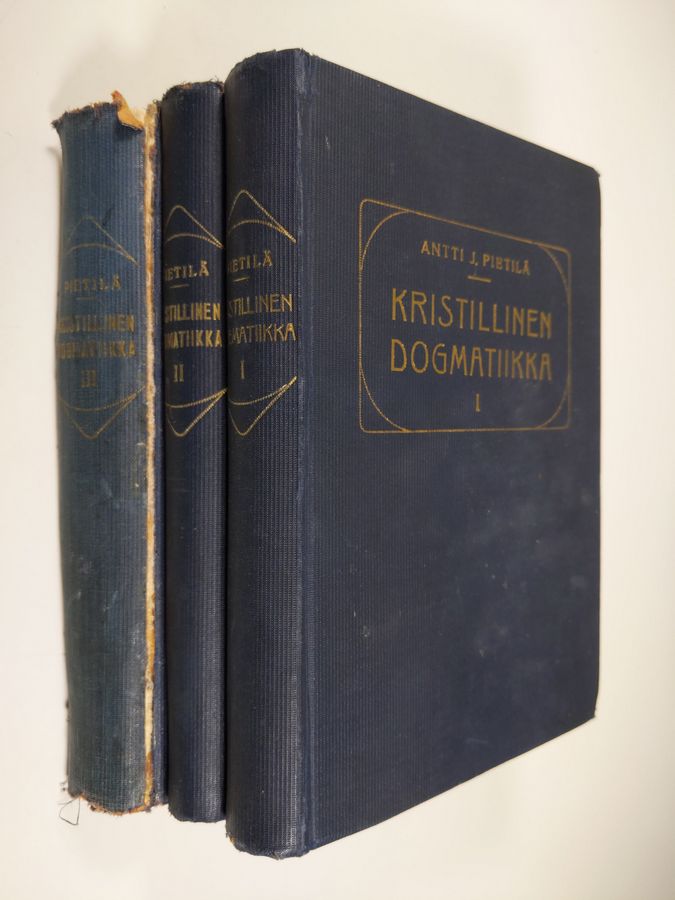 Antti J. Pietilä : Kristillinen dogmatiikka 1-3