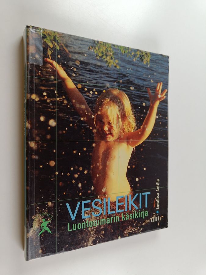 Eevaliisa Anttila : Vesileikit : luontouimarin käsikirja