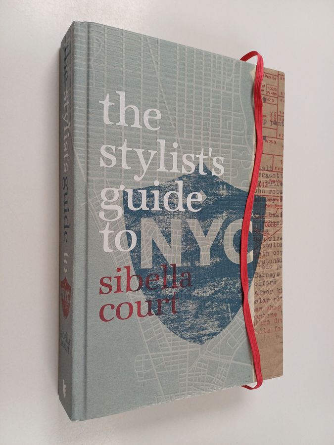 Sibella Court : The stylist's guide to NYC