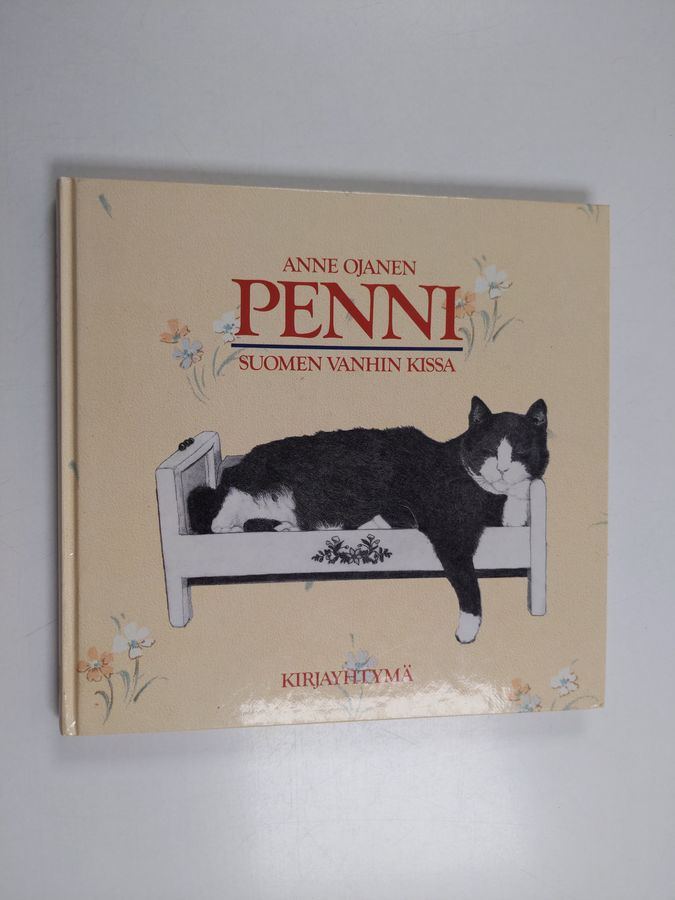 Anne Ojanen : Penni : Suomen vanhin kissa