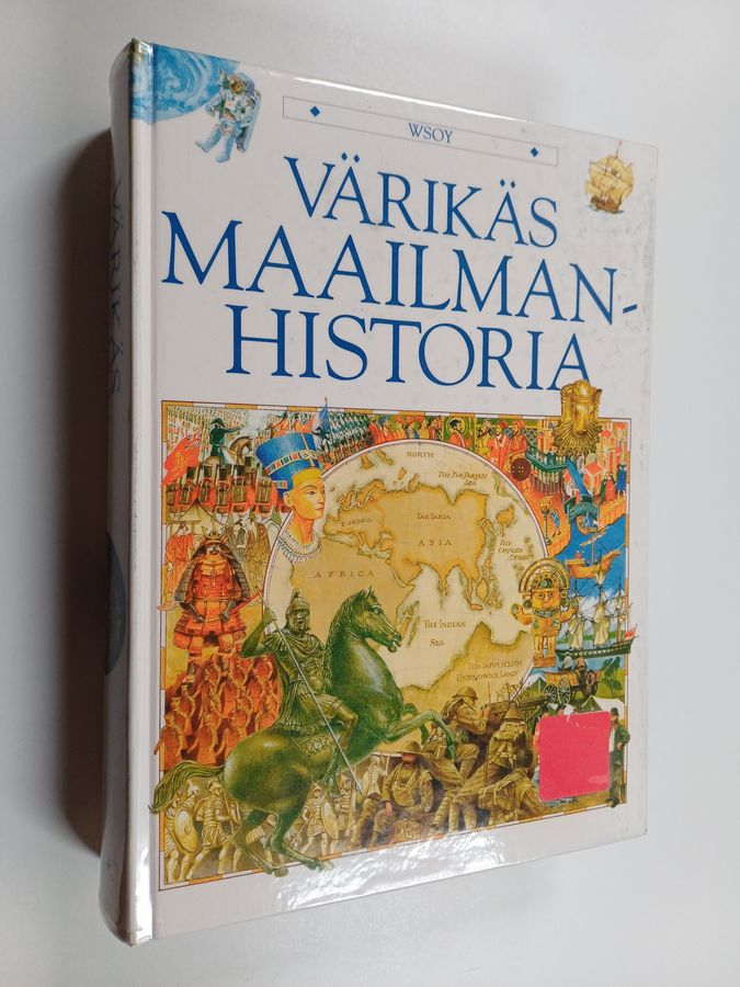 Tarja Virtanen : Värikäs maailmanhistoria : vuodesta 40 000 eKr. nykypäiviin
