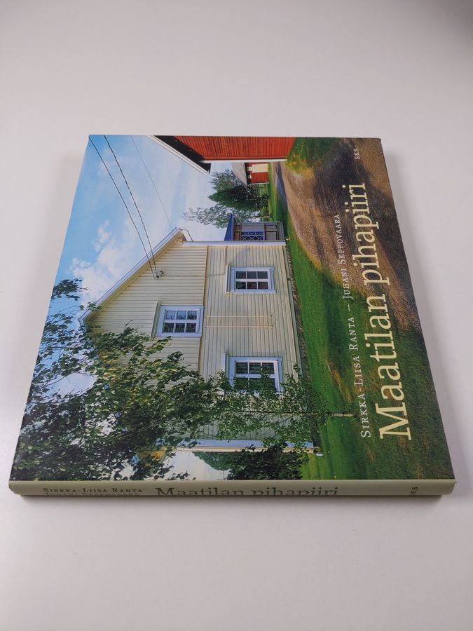 Sirkka-Liisa Ranta : Maatilan pihapiiri