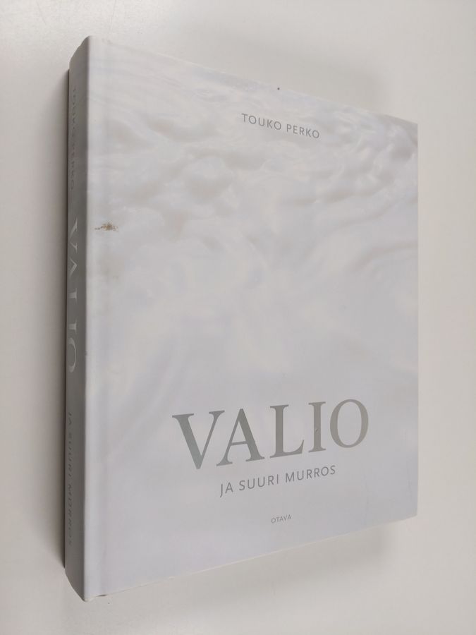 Touko Perko : Valio ja suuri murros