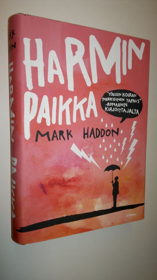 Mark Haddon : Harmin paikka