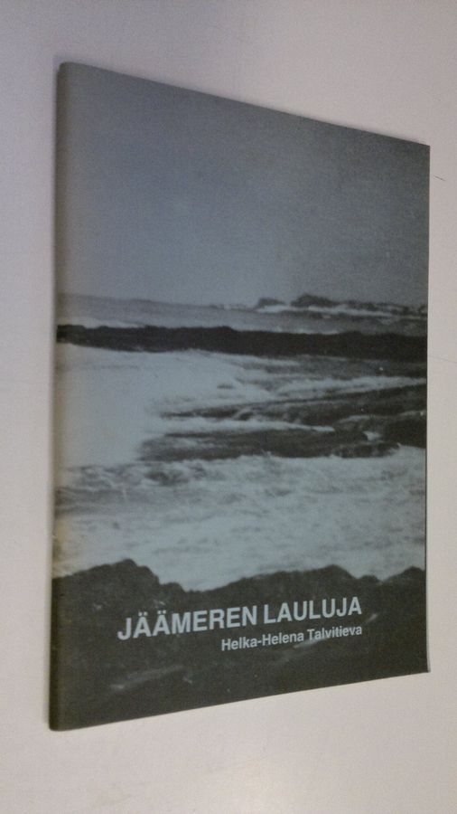 Helka-Helena Talvitieva : Jäämeren lauluja