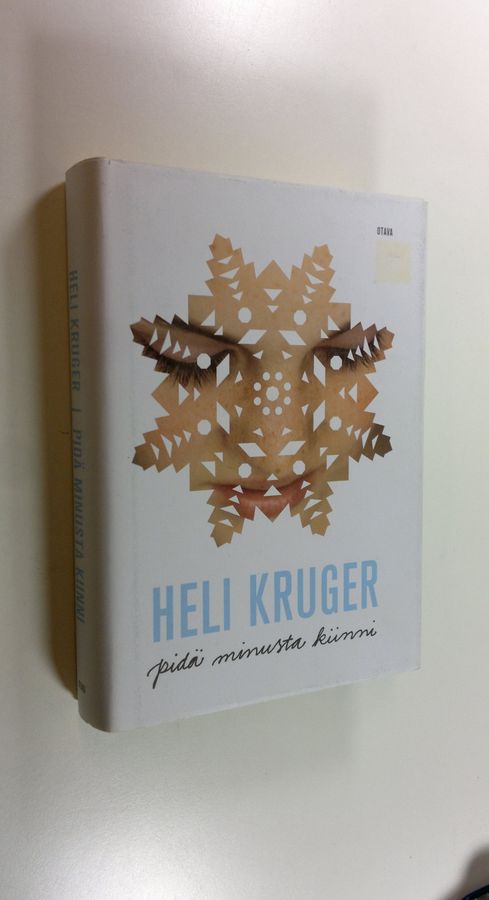 Heli Kruger : Pidä minusta kiinni