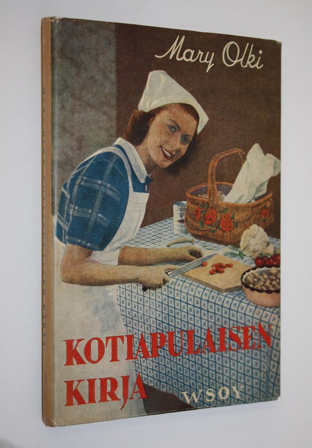 Mary (toim.) Olki : Kotiapulaisen kirja