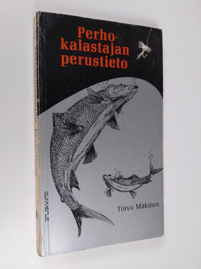 Toivo Mäkinen : Perhokalastajan perustieto
