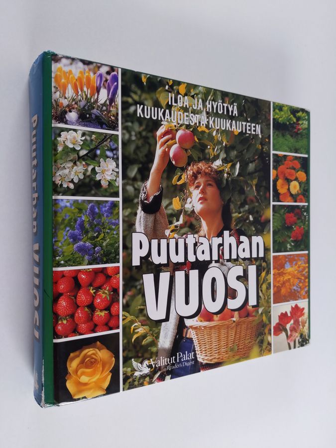 Hannele (toim.) Hietala-Spaskos : Puutarhan vuosi