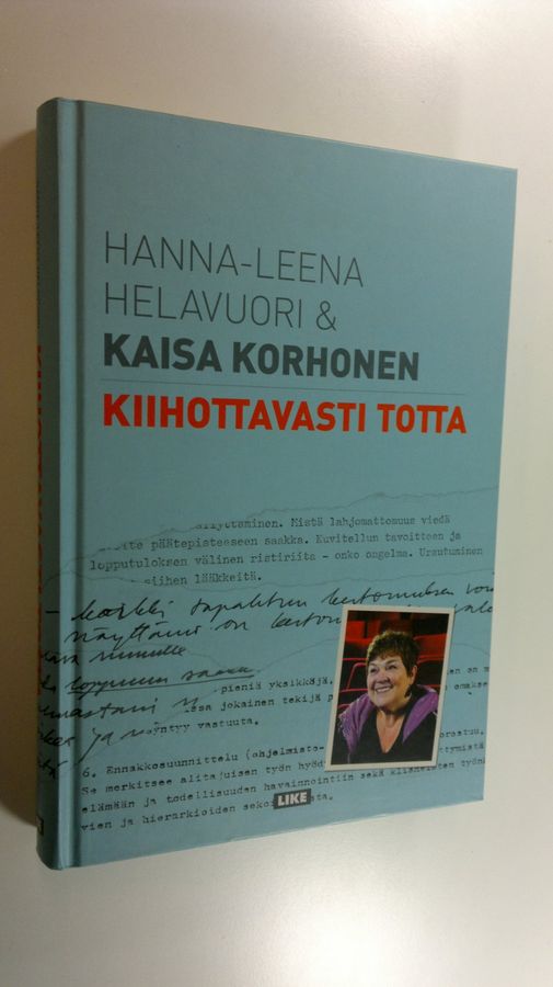 Hanna-Leena Helavuori : Kiihottavasti totta