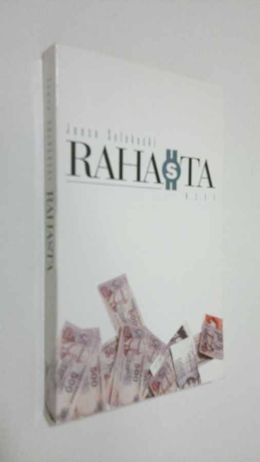 Juuso Salokoski : Rahasta
