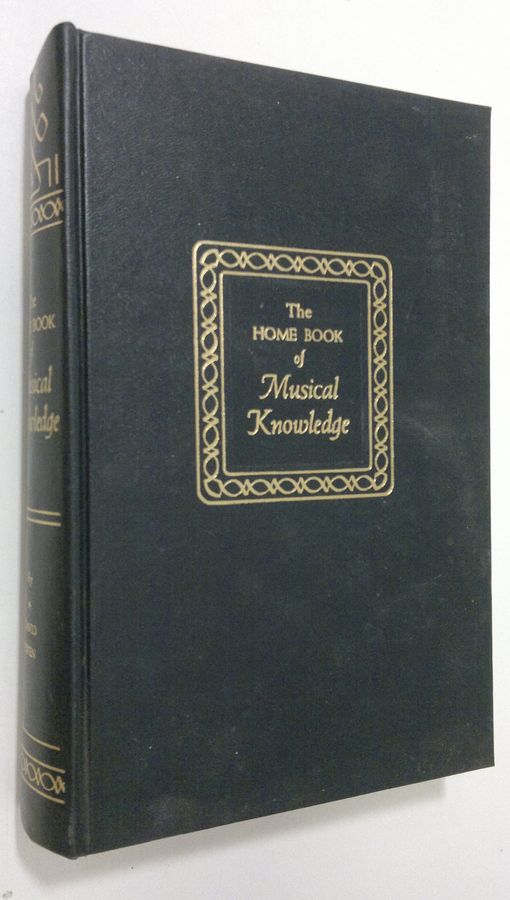 David Ewen : The Home Book of Musical Knowledge
