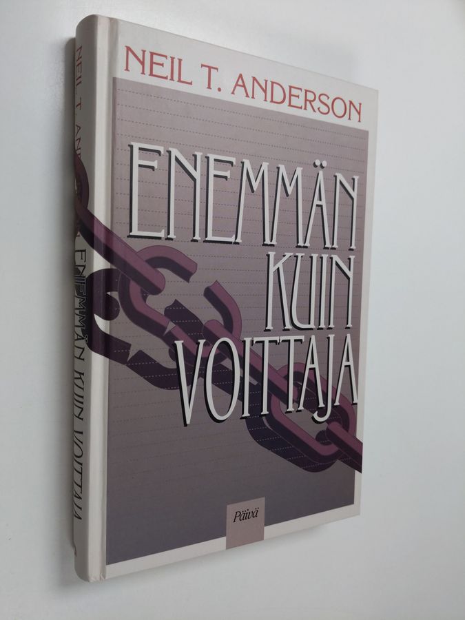 Neil T. Anderson : Enemmän kuin voittaja