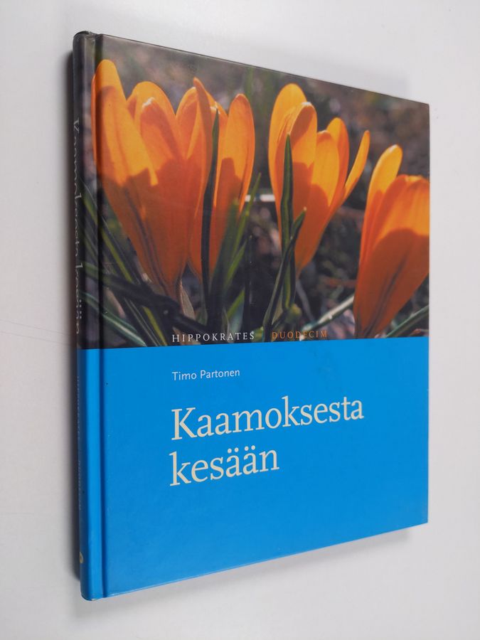 Timo Partonen : Kaamoksesta kesään : valon ja ajan merkitys terveydelle