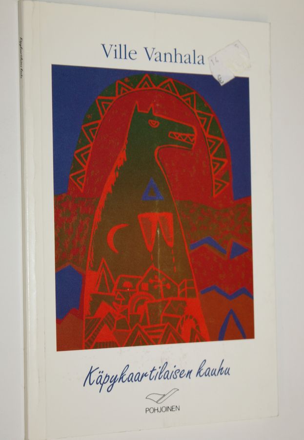 Ville Vanhala : Käpykaartilaisen kauhu