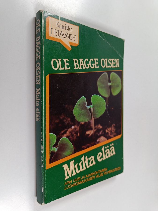 Ole Bagge Olsen : Multa elää