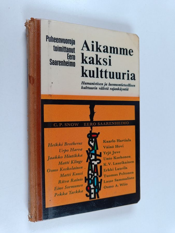 Eero Saarenheimo : Aikamme kaksi kulttuuria