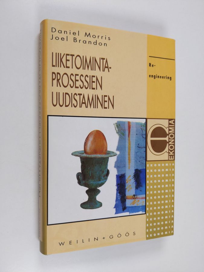 Daniel Morris : Liiketoimintaprosessien uudistaminen : re-engineering