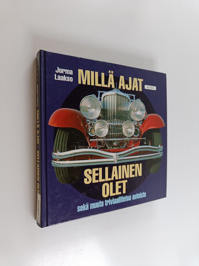 Jorma Laakso : Millä ajat - sellainen olet sekä muuta triviaalitietoa autoista