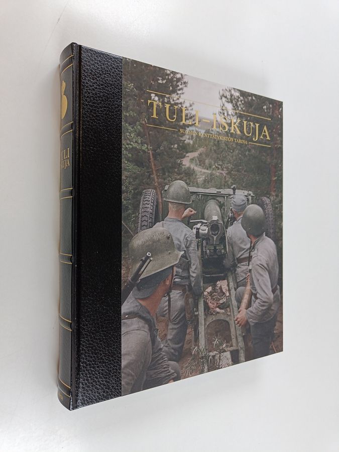 Riku Kauhanen : Tuli-iskuja - Suomen kenttätykistön tarina (numeroitu)