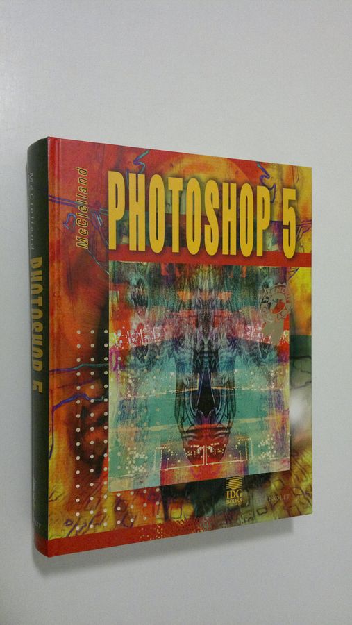 Deke McClelland : Photoshop 5