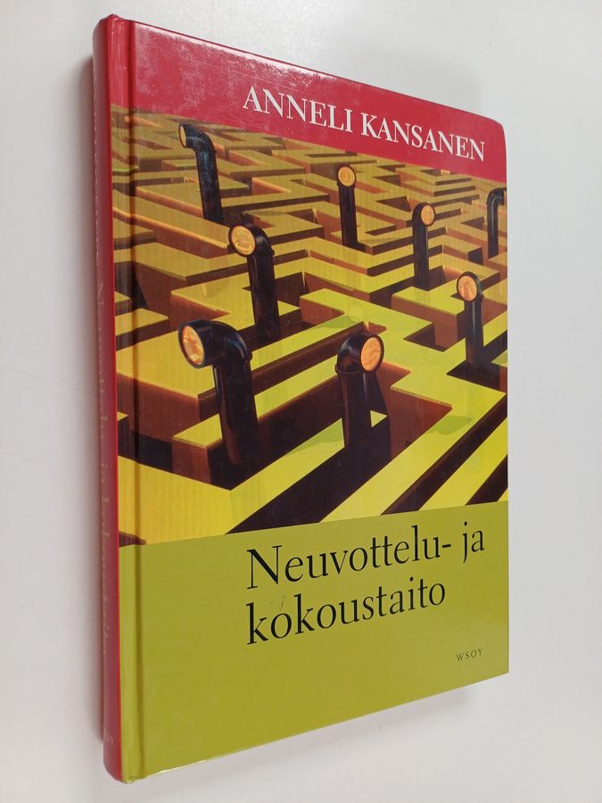 Anneli Kansanen : Neuvottelu- ja kokoustaito