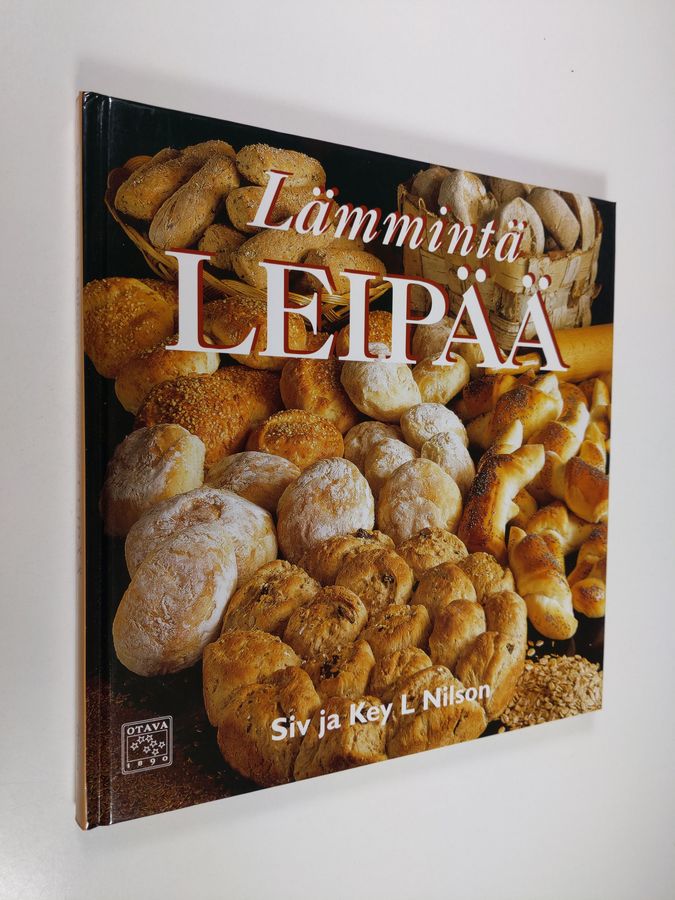 Siv Nilson : Lämmintä leipää
