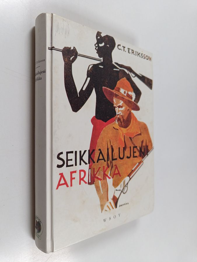 C. T. Eriksson : Seikkailujeni Afrikka
