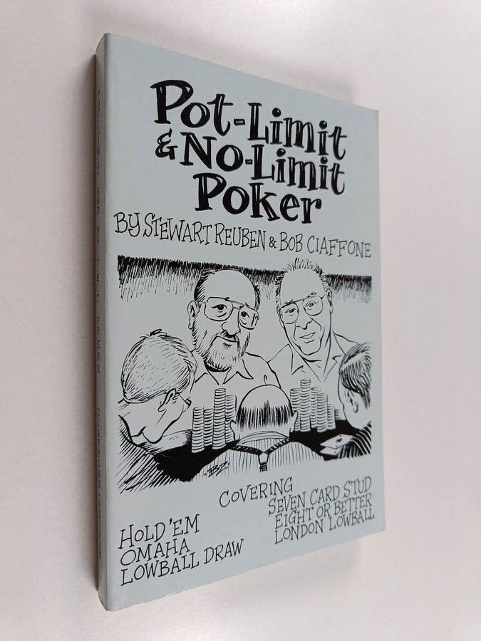 Stewart Reuben : Pot-Limit & No-Limit Poker