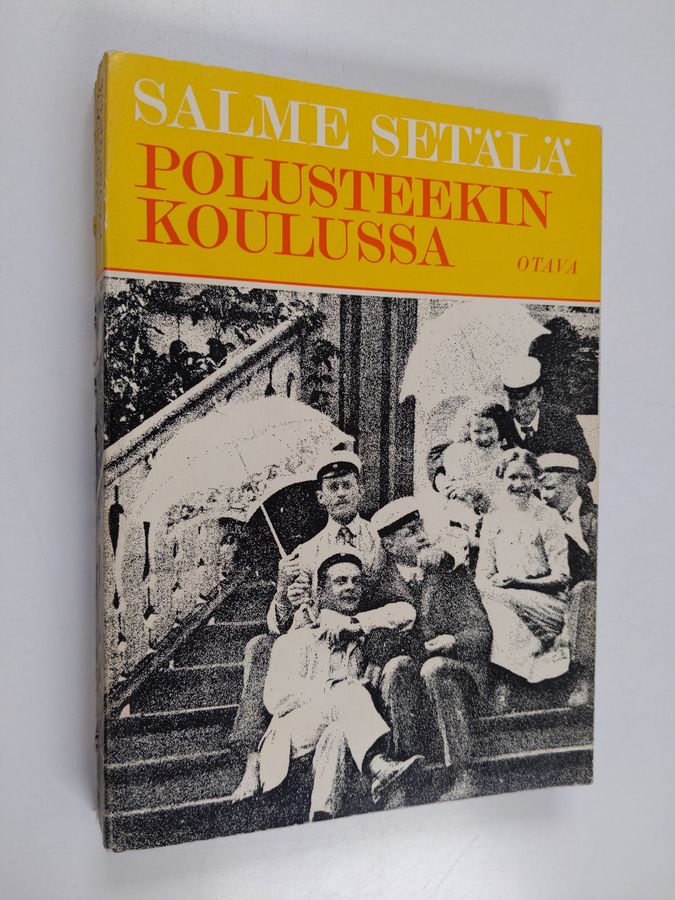 Salme Setälä : Polusteekin koulussa : Opiskelua kymmenluvulla