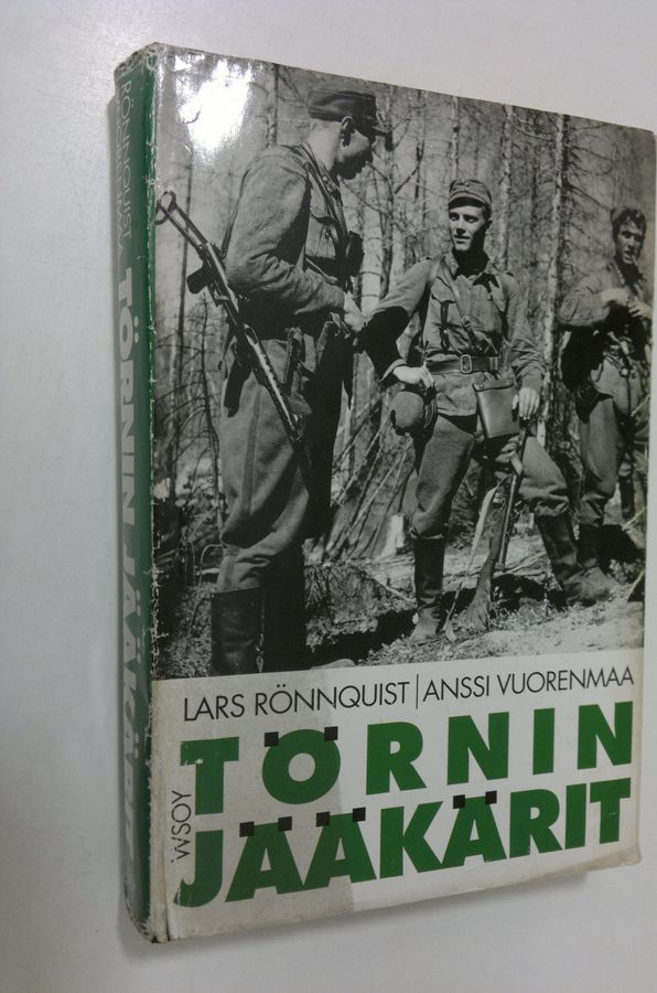 Lars Rönnquist : Törnin jääkärit
